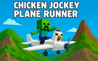 Chicken Jockey Plane Runner